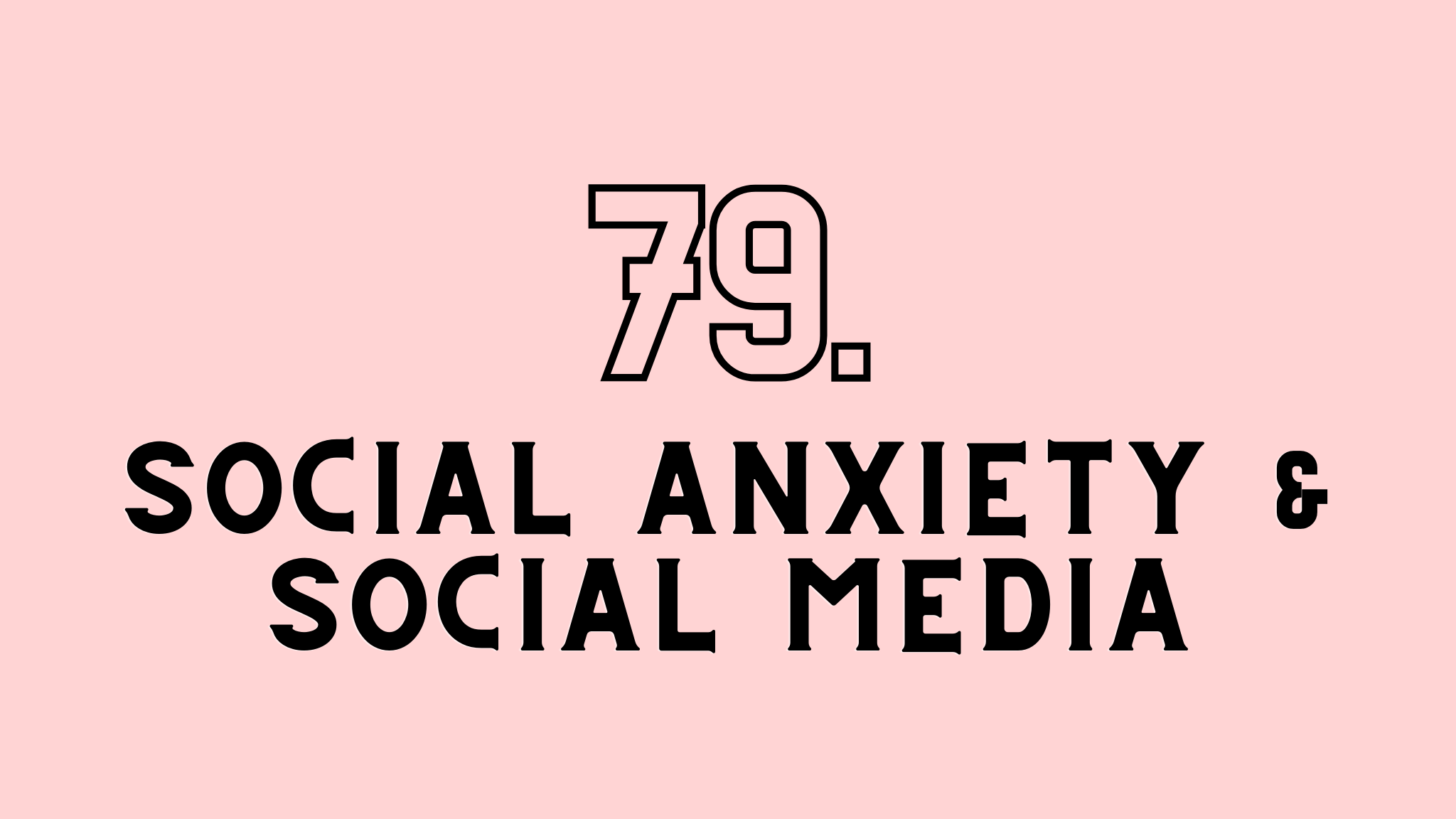 Social Anxiety And Social Media (How To Promote Yourself) - HonestRox